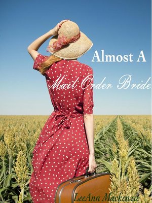 cover image of Almost a Mail Order Bride